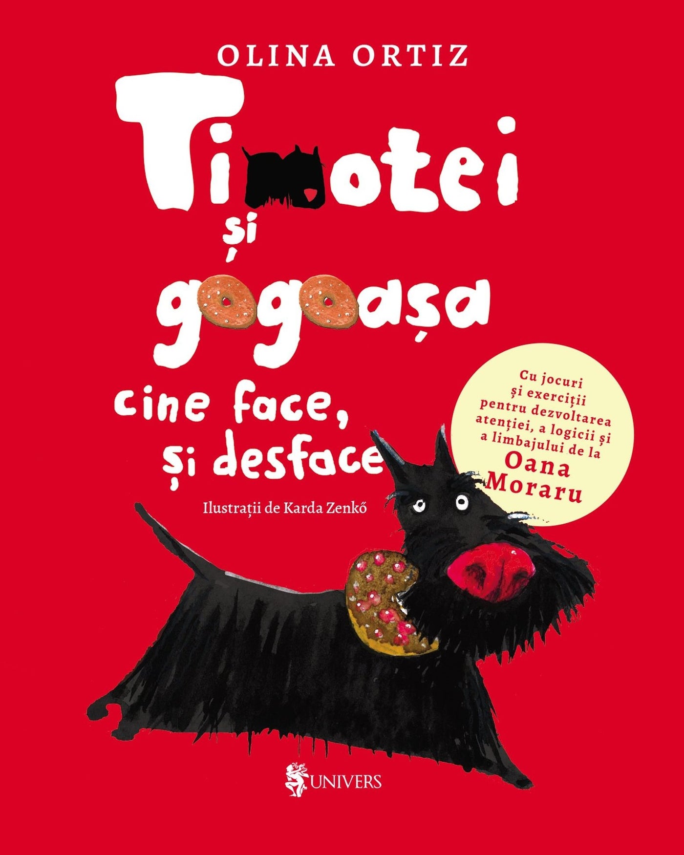 Coperta cărții Timotei și Gogoașa de Olina Ortiz — carte ilustrată pentru copii