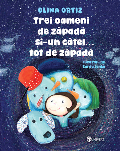 Trei oameni de zăpadă și-un cățel tot de zăpadă  din colectia Crăciun - Editura Univers®