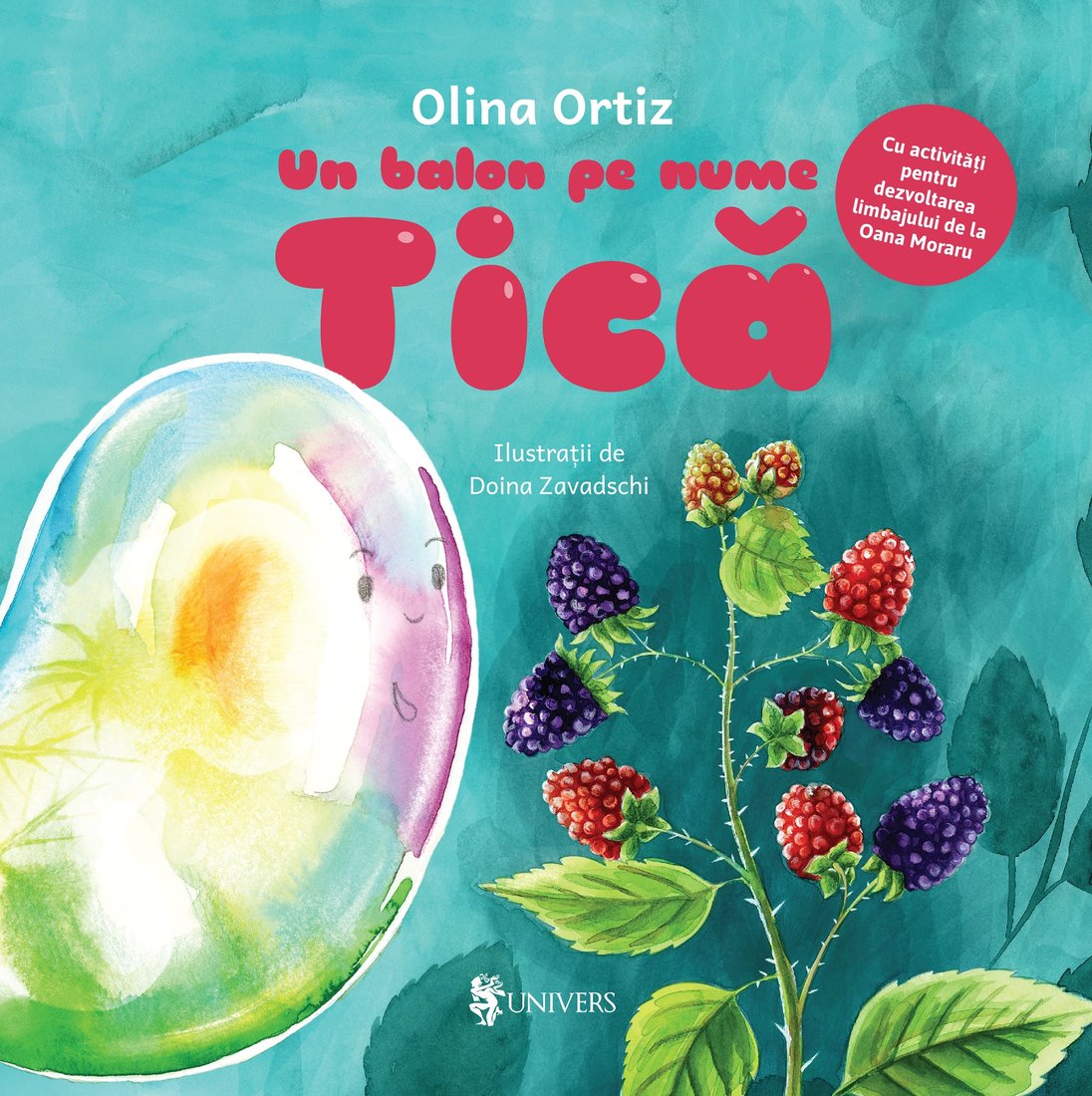 Coperta cărții Un balon pe nume Tică de Olina Ortiz — carte ilustrată pentru copii