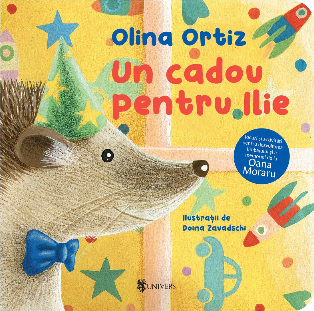 Coperta cărții Un cadou pentru Ilie de Olina Ortiz — carte ilustrată pentru copii