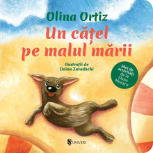 Coperta cărții Un cățel pe malul mării de Olina Ortiz — carte ilustrată pentru copii