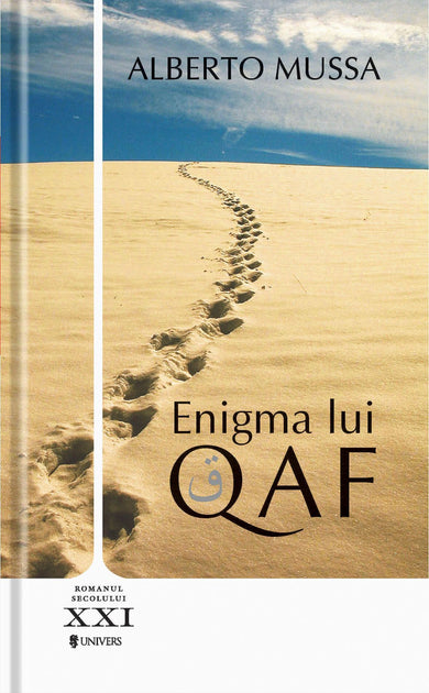 Enigma lui Qaf  din colectia Romanul secolului XX-XXI - Editura Univers®