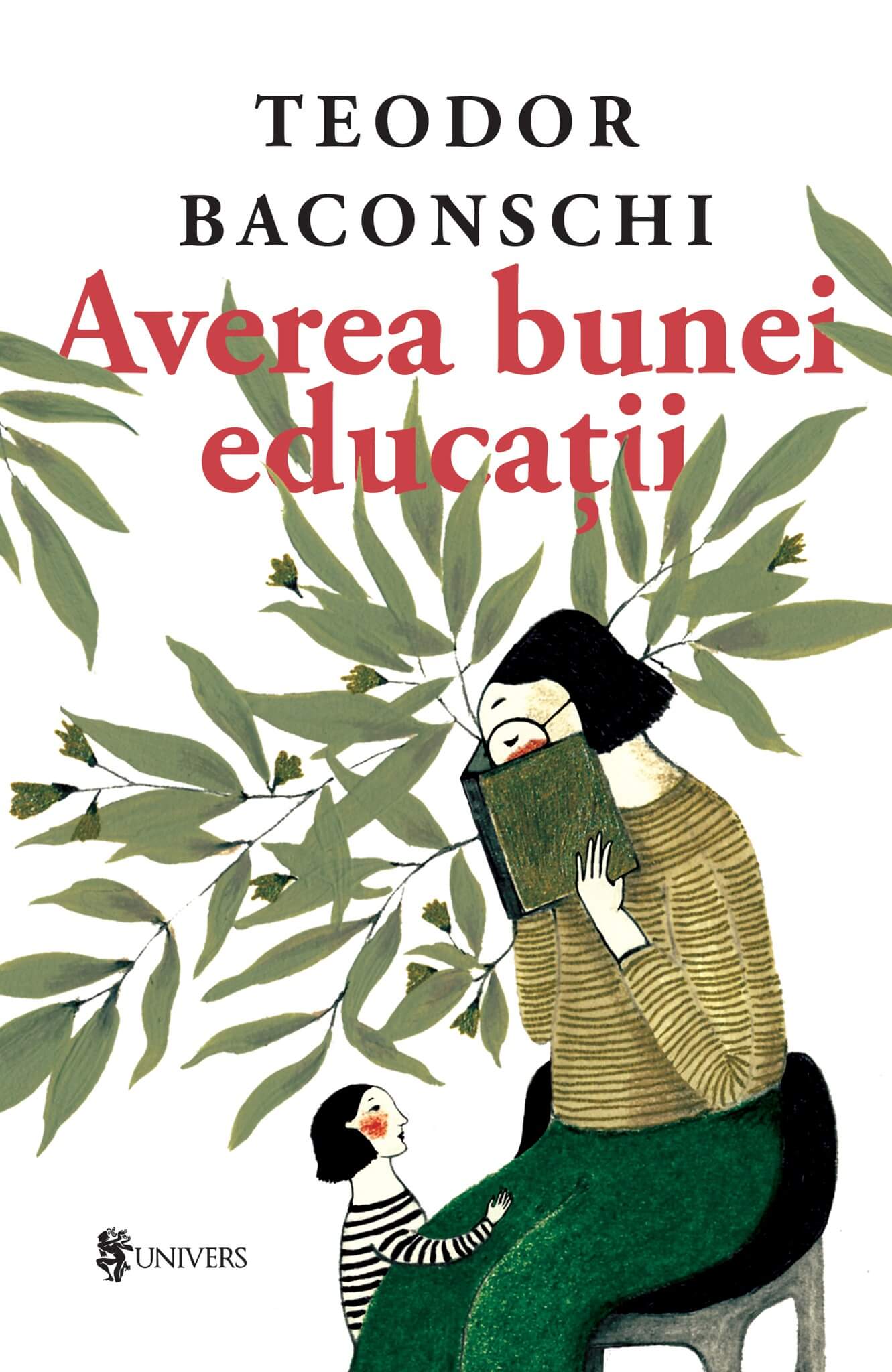 Averea bunei educații