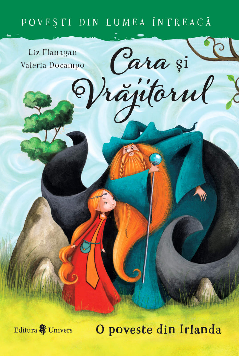 Cara si Vrajitorul din colecția Cărți pentru copii 6-8 ani