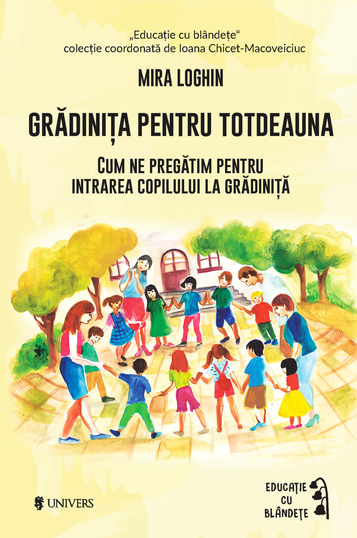 Grădinița pentru totdeauna