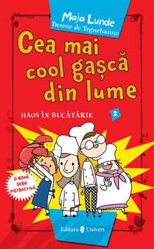 Cea mai cool gașcă din lume. Haos în bucătărie