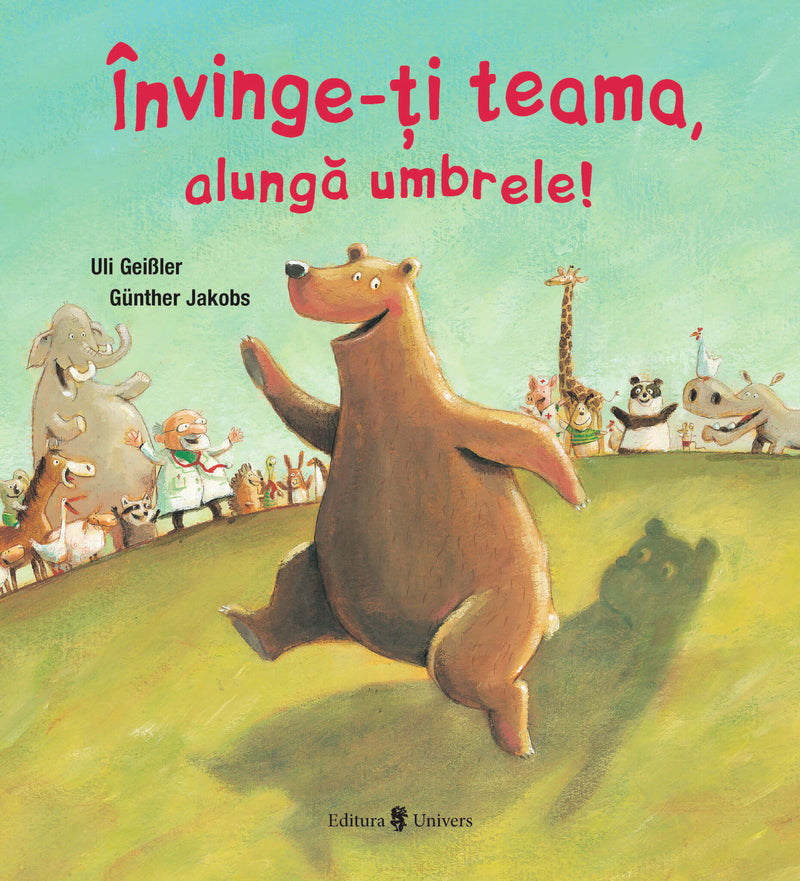 Învinge-ți teama, alungă umbrele! din colecția Cărți pentru copii 6-8 ani