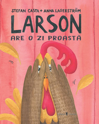 Larson are o zi proastă  din colectia Copertă cartonată - Editura Univers®
