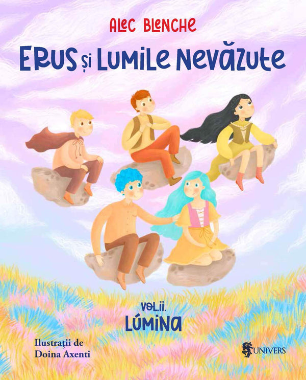 Coperta cărții «Erus și Lumile Nevăzute - vol. 2 - Lumina»