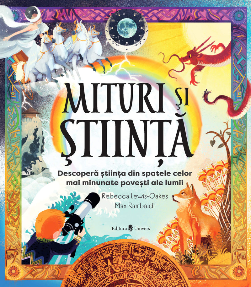 Mituri şi ştiinţă din colecția Cărți pentru copii 6-8 ani