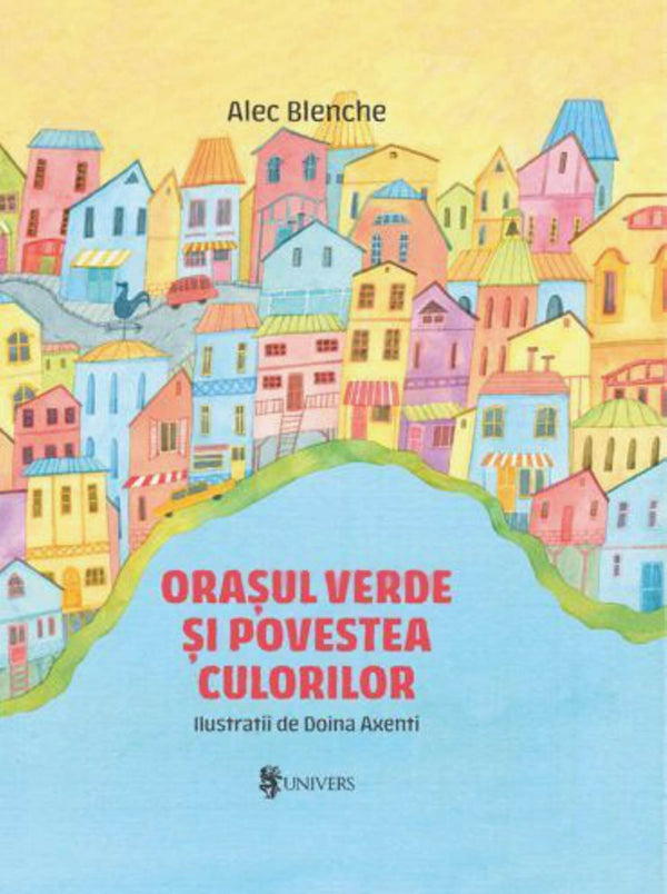 Coperta cărții «Orașul verde și povestea culorilor»