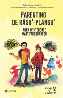 Parenting de râsu'‐plânsu'
