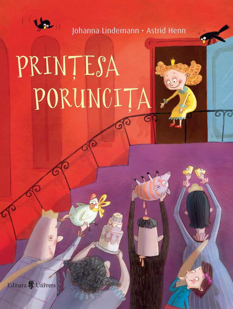 Printesa Poruncita din colecția Cărți pentru copii 6-8 ani