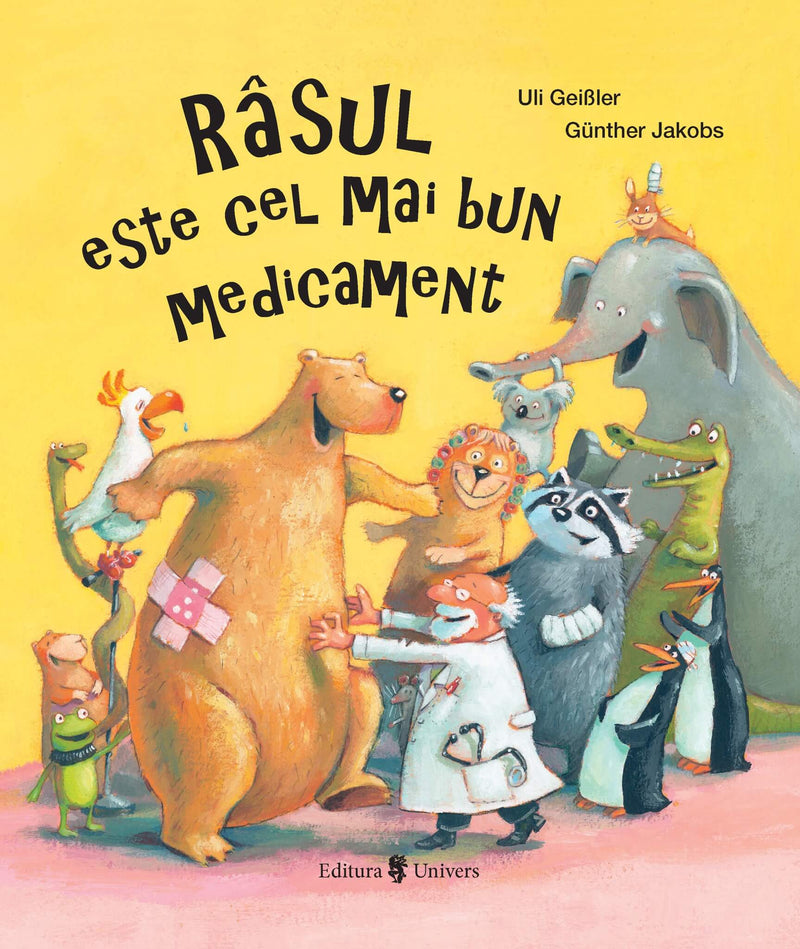 Râsul este cel mai bun medicament din colecția Cărți copii vârstă 3-5 ani