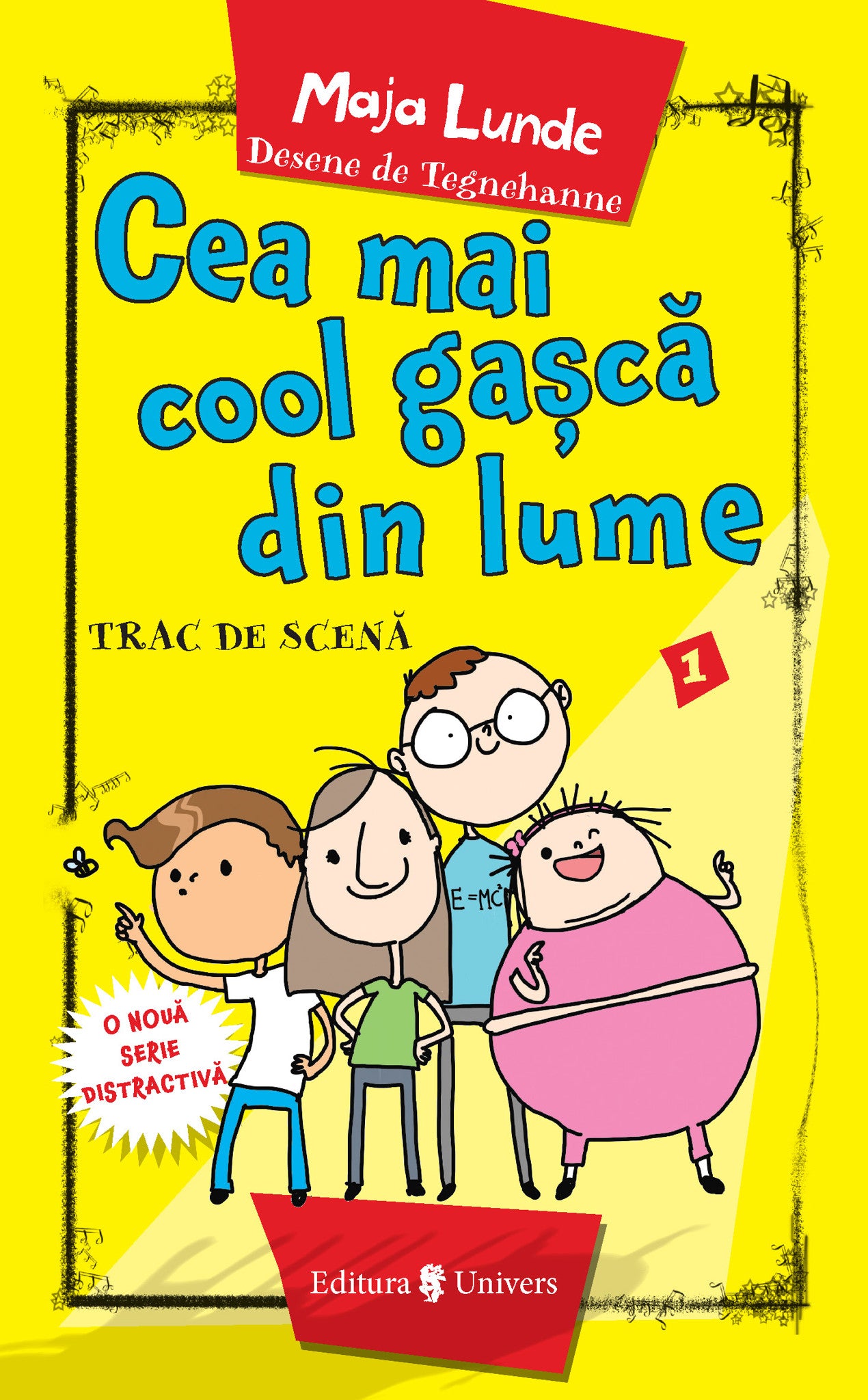 Cea mai cool gașcă din lume. Trac de scenă