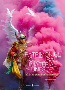 Patrimoniul Cultural Imaterial al Unesco
